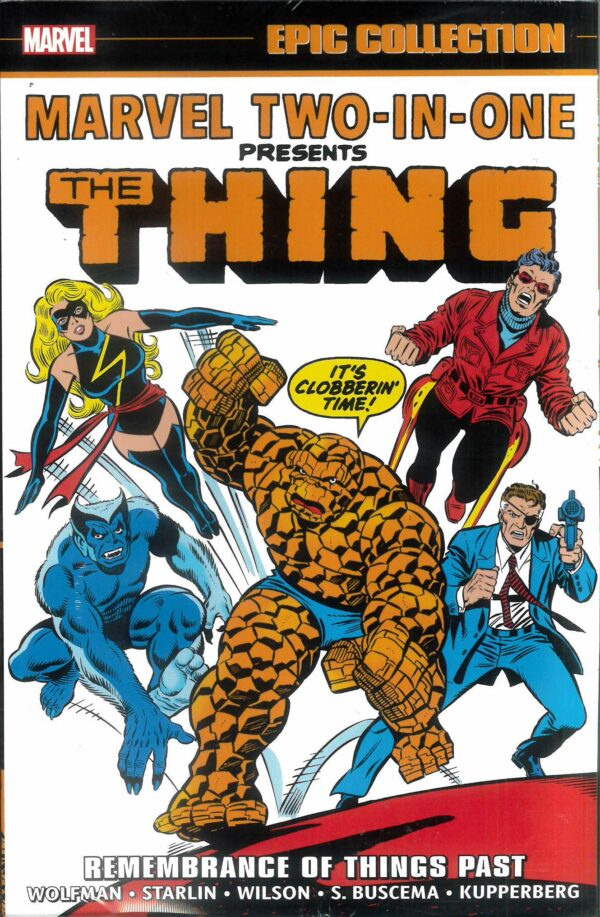 MARVEL TWO IN ONE EPIC COLLECTION TP #3: Remembrance of Things Past (#37-52/Annual #2-4)