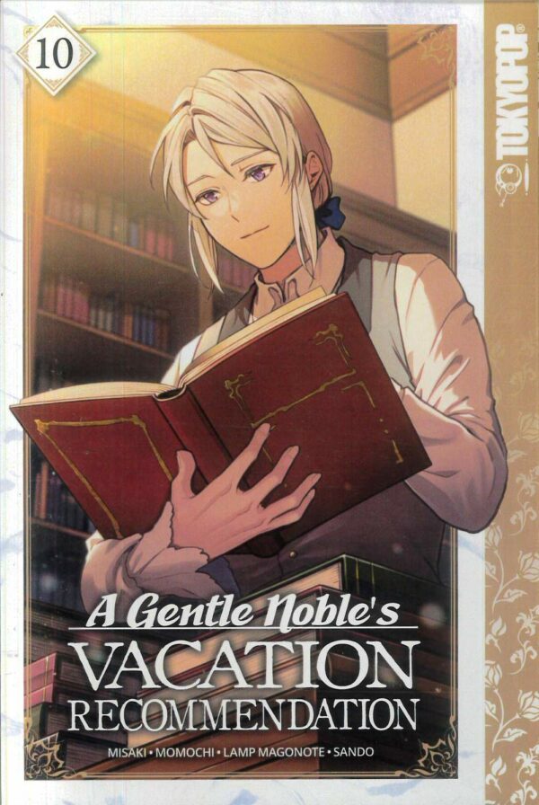 A GENTLE NOBLE’S VACATION RECOMMENDATION GN #10