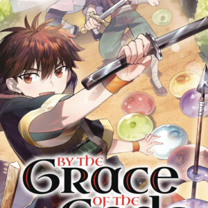 BY THE GRACE OF THE GODS GN #12