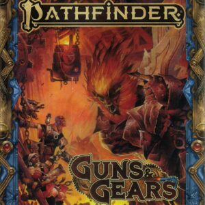 PATHFINDER RPG (P2) #219: Guns & Gears (HC) (Remastered)