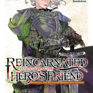 REINCARNATED INTO A GAME AS THE HERO’S FRIEND GN #4