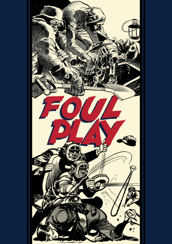 FOUL PLAY & OTHER STORIES (HC: EC JACK DAVIS)