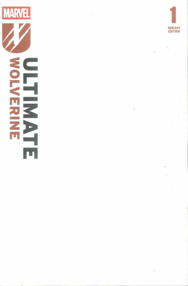 ULTIMATE WOLVERINE #1: Blank Sketch cover 2nd Print