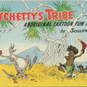 WITCHETTY’S TRIBE ABORIGINAL CARTOON FUN (1951 SER #21: VF/NM