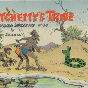 WITCHETTY’S TRIBE ABORIGINAL CARTOON FUN (1951 SER #34: VF/NM