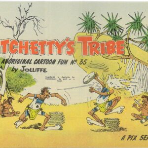 WITCHETTY’S TRIBE ABORIGINAL CARTOON FUN (1951 SER #35: VF/NM
