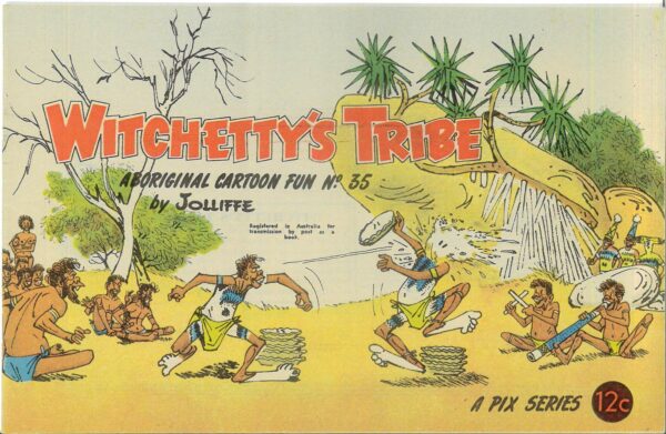 WITCHETTY’S TRIBE ABORIGINAL CARTOON FUN (1951 SER #35: VF/NM