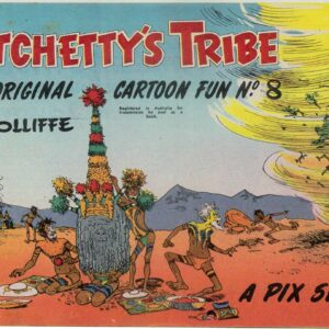 WITCHETTY’S TRIBE ABORIGINAL CARTOON FUN (1951 SER #8: VF