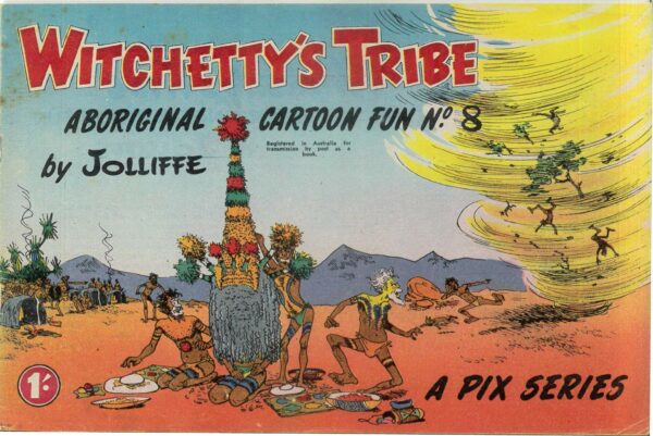 WITCHETTY’S TRIBE ABORIGINAL CARTOON FUN (1951 SER #8: VF