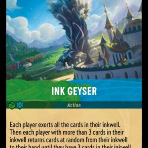 DISNEY LORCANA SINGLE CARDS: ARCHAZIA’S ISLAND #152: Ink Geyser (Rare 119/204: NM)