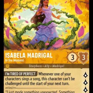 DISNEY LORCANA SINGLE CARDS: ARCHAZIA’S ISLAND #154: Isabela Madrigal – In the Moment (Rare 25/204: NM)