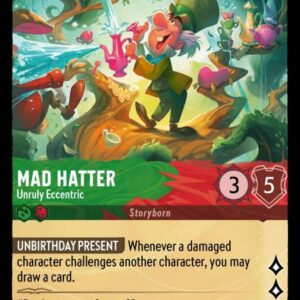 DISNEY LORCANA SINGLE CARDS: ARCHAZIA’S ISLAND #208: Mad Hatter – Unruly Eccentric (Rare 94/204: NM)