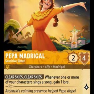 DISNEY LORCANA SINGLE CARDS: ARCHAZIA’S ISLAND #284: Pepa Madrigal – Sensitive Sister (Common 37/204: NM)