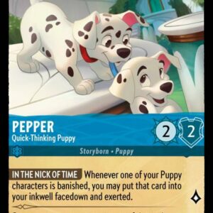 DISNEY LORCANA SINGLE CARDS: ARCHAZIA’S ISLAND #287: Pepper – Quick-Thinking Puppy (Common Foil 167/204: NM)