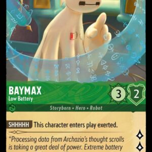DISNEY LORCANA SINGLE CARDS: ARCHAZIA’S ISLAND #29: Baymax – Low Battery (Common 87/204: NM)