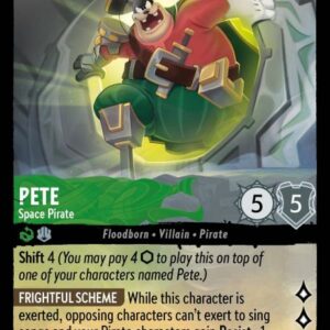 DISNEY LORCANA SINGLE CARDS: ARCHAZIA’S ISLAND #294: Pete – Space Pirate (Super Rare 114/204: NM)