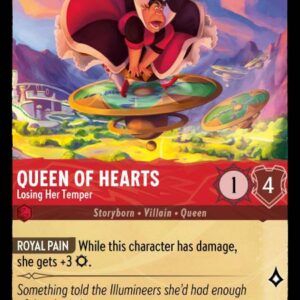 DISNEY LORCANA SINGLE CARDS: ARCHAZIA’S ISLAND #298: Queen of Hearts – Losing Her Temper (Common 122/204: NM)