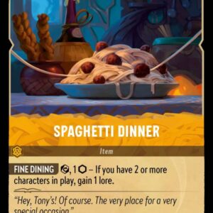 DISNEY LORCANA SINGLE CARDS: ARCHAZIA’S ISLAND #341: Spaghetti Dinner (Common 42/204: NM)