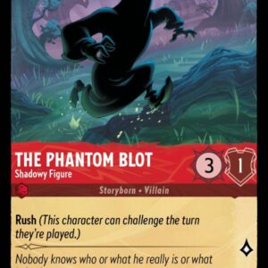 DISNEY LORCANA SINGLE CARDS: ARCHAZIA’S ISLAND #370: The Phantom Blot – Shadowy Figure (Uncommon Foil 135/204: NM