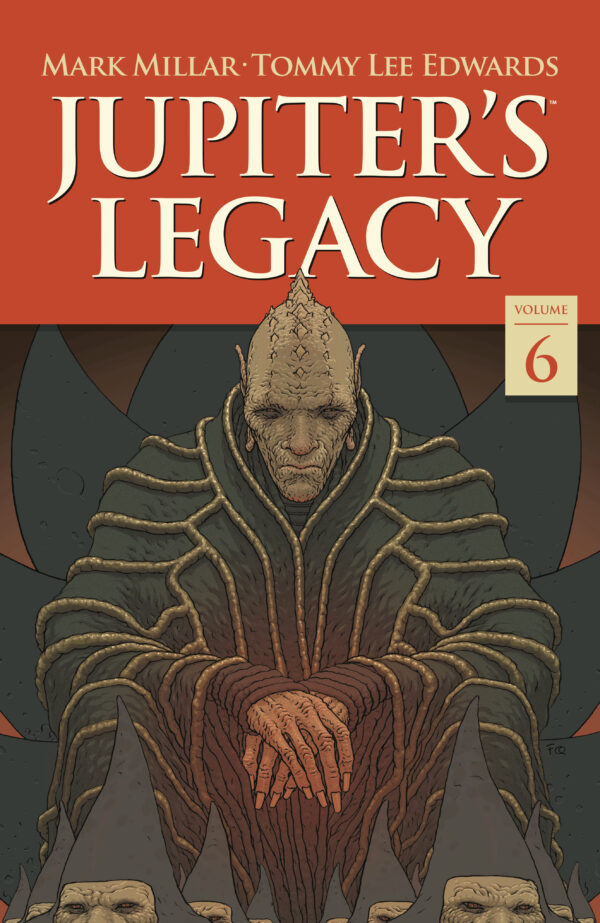 JUPITER’S LEGACY TP #6 Finale