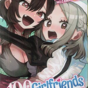 100 GIRLFRIENDS WHO REALLY LOVE YOU GN #13