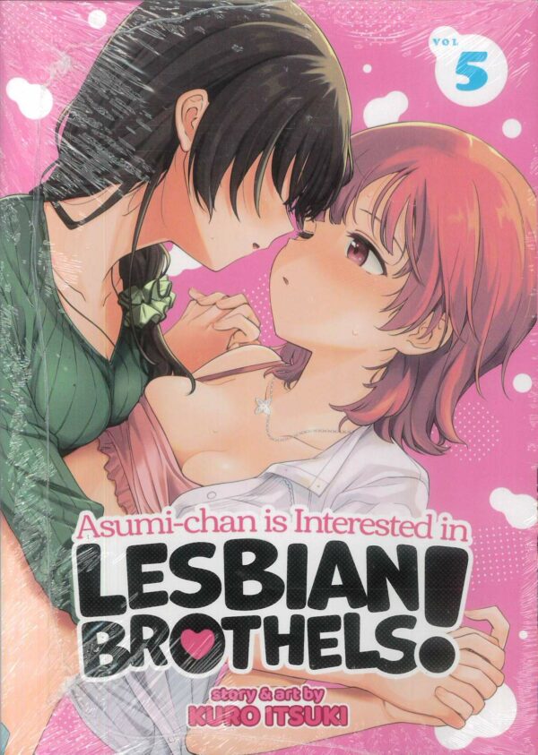ASUMI CHAN IS INTERESTED IN LESBIAN BROTHELS GN #5