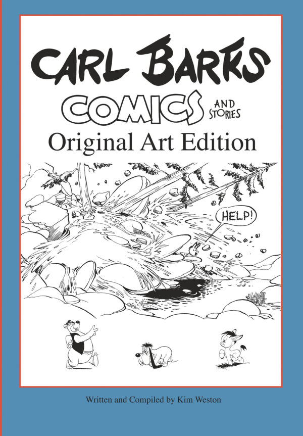 CARL BARKS COMIC & STORIES ORIGINAL ART EDITION #1