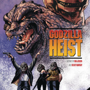 GODZILLA: HEIST #4 Pablo Tunica cover B