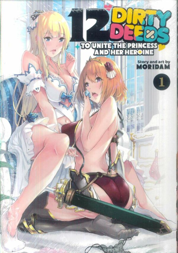 12 DIRTY DEEDS TO UNITE PRINCESS GN #1