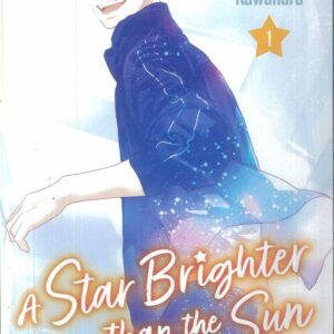 A STAR BRIGHTER THAN THE SUN GN #1