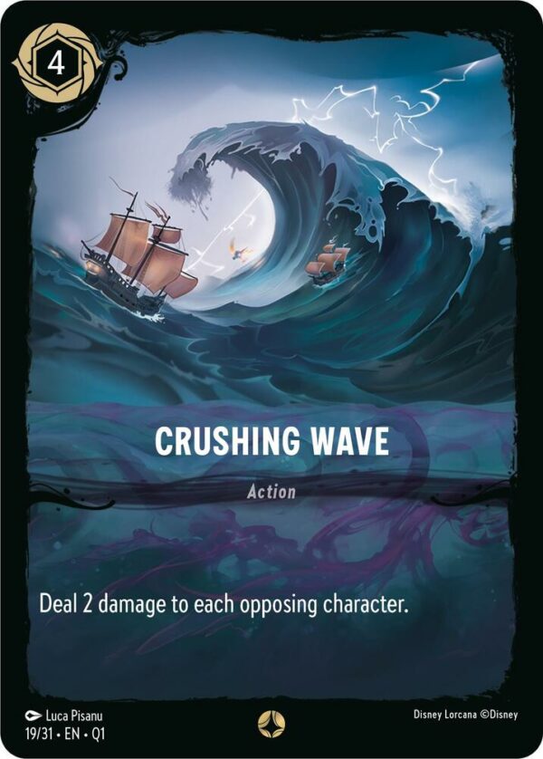 DISNEY LORCANA SINGLE CARDS: ILLUMINEER’S QUEST DT #7: Crushing Wave (Fixed 19/31: NM)