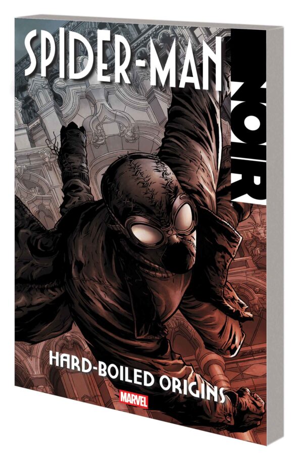 SPIDER-MAN NOIR: HARD-BOILED ORIGINS TP