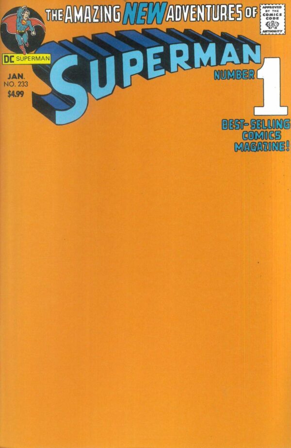 SUPERMAN (1938-1986,2006-2011 SERIES) #233: 2025 Facsimile edition (Orange Blank Sketch cover)