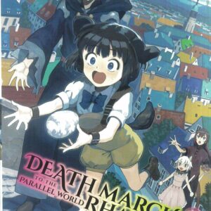 DEATH MARCH TO PARALLEL WORLD RHAPSODY LIGHT NOVEL #22