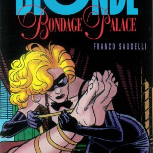 BLONDE: BONDAGE PALACE #1