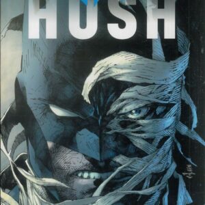 BATMAN TP: HUSH (JEPH LOEB JIM LEE): Complete collection