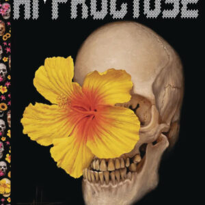 HI FRUCTOSE TOYSPLOITATION MAGAZINE QUARTERLY #74