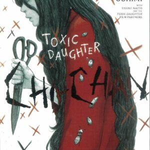 TOXIC DAUGHTER CHI-CHAN GN