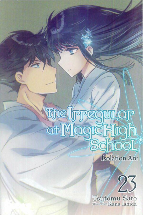 IRREGULAR AT MAGIC HIGH SCHOOL LIGHT NOVEL #23