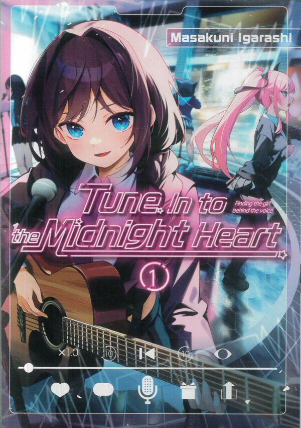 TUNE IN TO THE MIDNIGHT HEART GN #1