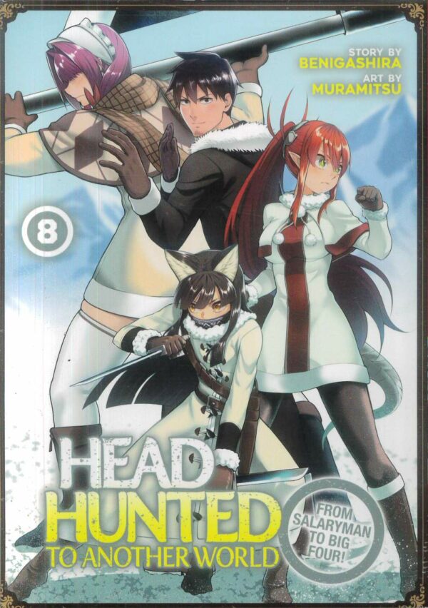 HEADHUNTED TO ANOTHER WORLD SALARYMAN GN #8