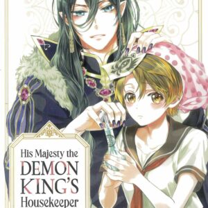 HIS MAJESTY THE DEMON KING’S HOUSEKEEPER GN #9