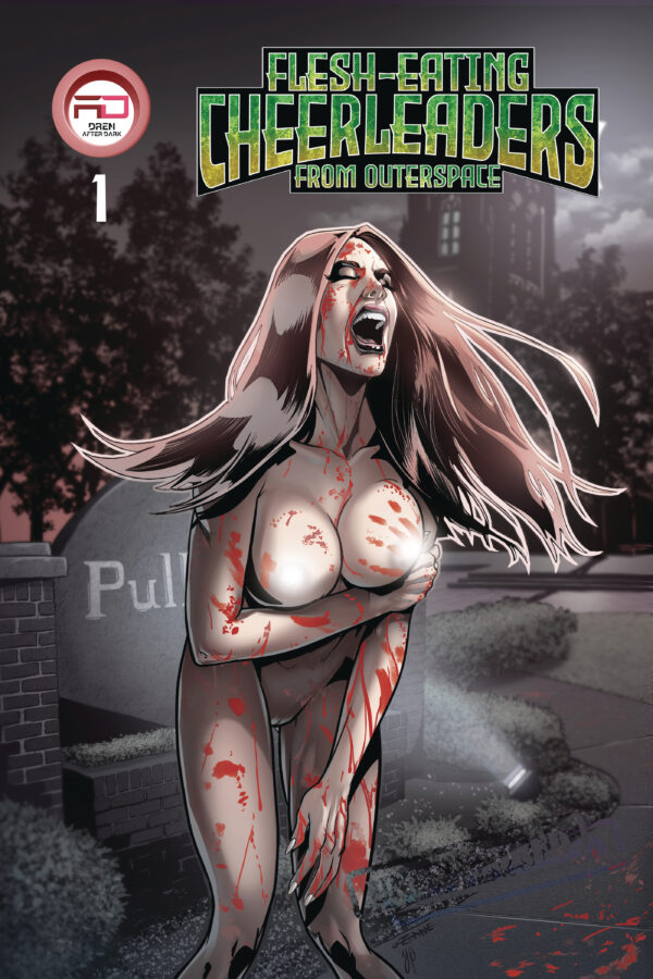 FLESH EATING CHEERLEADERS FROM OUTER SPACE #1 C.B. Zane Nude 2nd Print cover B
