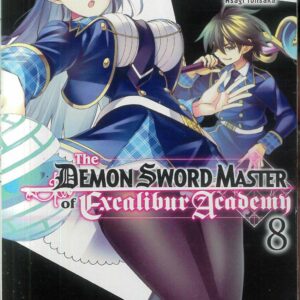 DEMON SWORD MASTER OF EXCALIBUR ACADEMY GN #8