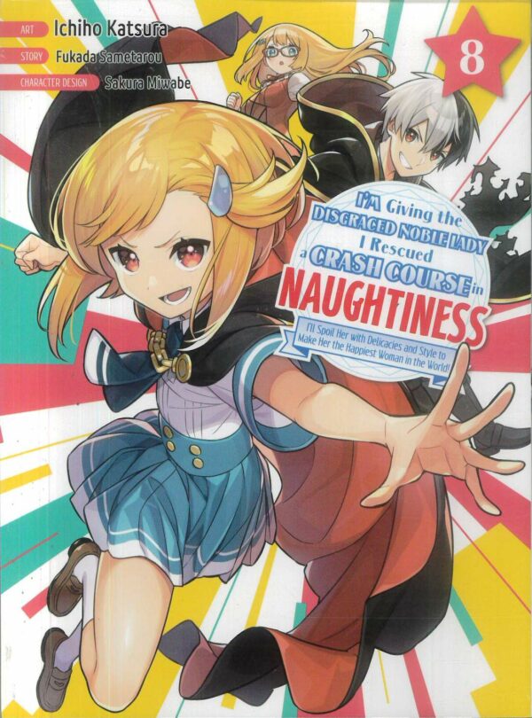 I’M GIVING DISGRACED NOBLE LADY CRASH COURSE GN #8