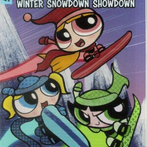 POWERPUFF GIRLS WINTER SNOWDOWN SHOWDOWN #1: Cat Staggs cover B