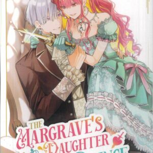 MARGRAVE’S DAUGHTER & THE ENEMY PRINCE #2
