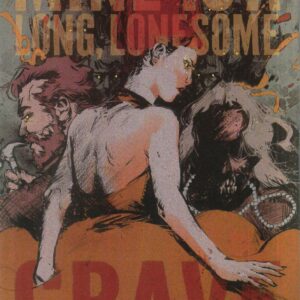 MINE IS A LONG LONESOME GRAVE #3: Kelsey Ramsay cover B