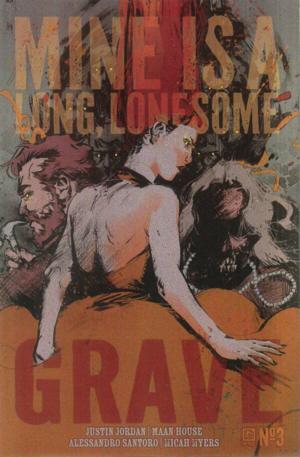 MINE IS A LONG LONESOME GRAVE #3: Kelsey Ramsay cover B