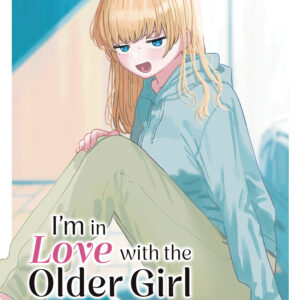 I’M IN LOVE WITH OLDER GIRL NEXT DOOR GN #2